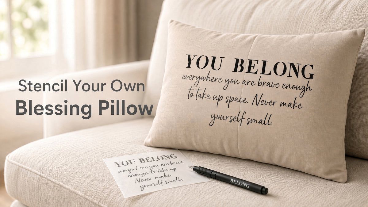 YOU BELONG — Blessing Stencil